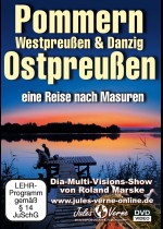 Pommern – Westpreußen & Danzig – Ostpreußen
