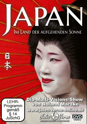 Japan - Im Land der aufgehenden Sonne Japan - Im Land der aufgehenden Sonne